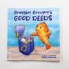 Graysbee Grouper's Good Deeds Paperback